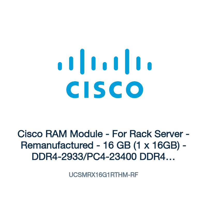 UCSMRX16G1RTHM-RF: Cisco RAM Module