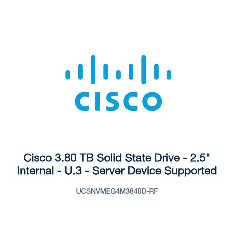 UCSNVMEG4M3840D-RF: Cisco 3.80 TB Solid State Drive