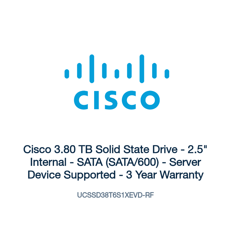 UCSSD38T6S1XEVD-RF: Cisco 3.80 TB Solid State Drive