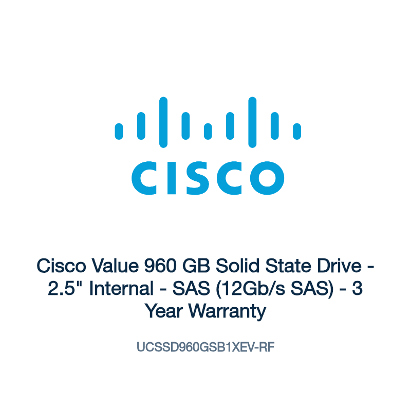 UCSSD960GSB1XEV-RF: Cisco Value 960 GB Solid State Drive
