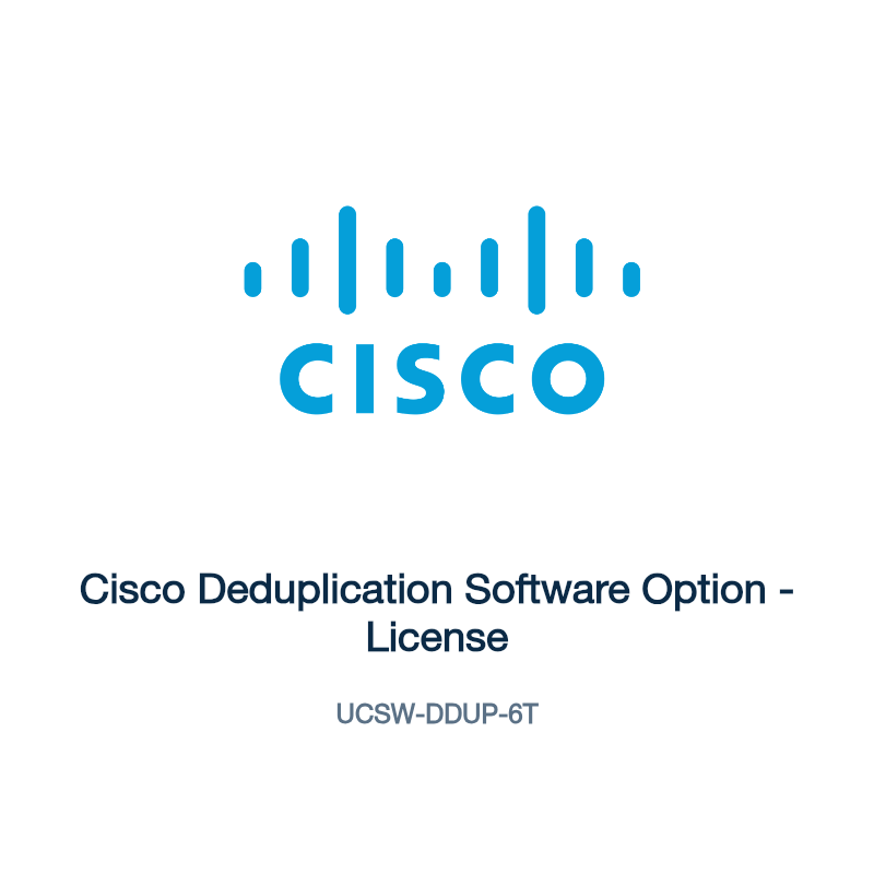 UCSW-DDUP-6T: Cisco Deduplication Software Option