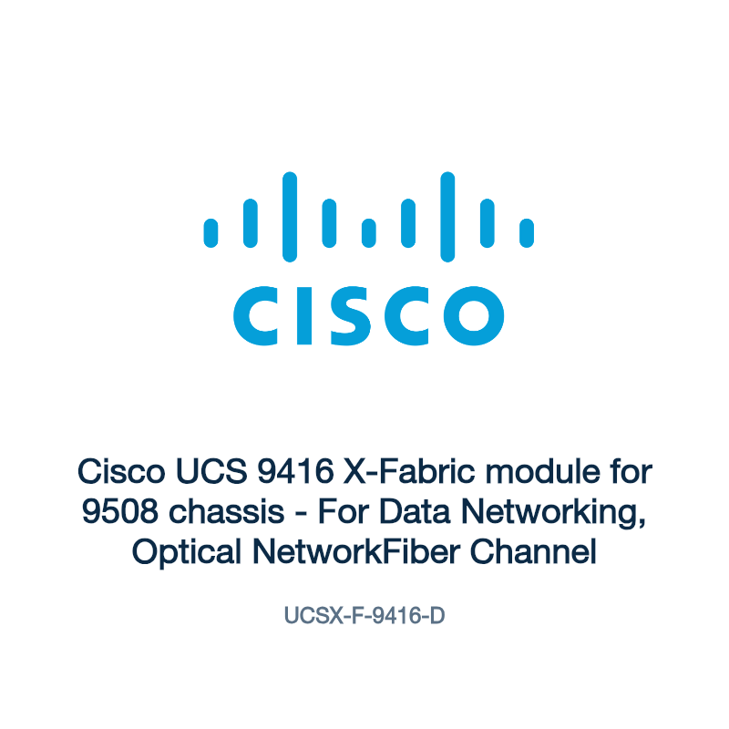 UCSX-F-9416-D: Cisco UCS 9416 X-Fabric module for 9508 chassis