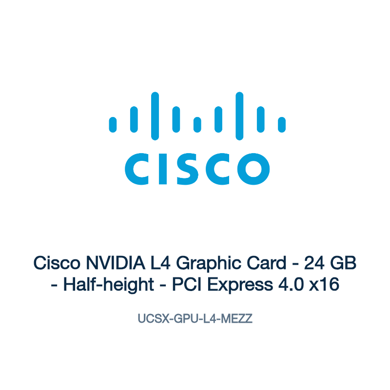 UCSX-GPU-L4-MEZZ: Cisco NVIDIA L4 Graphic Card