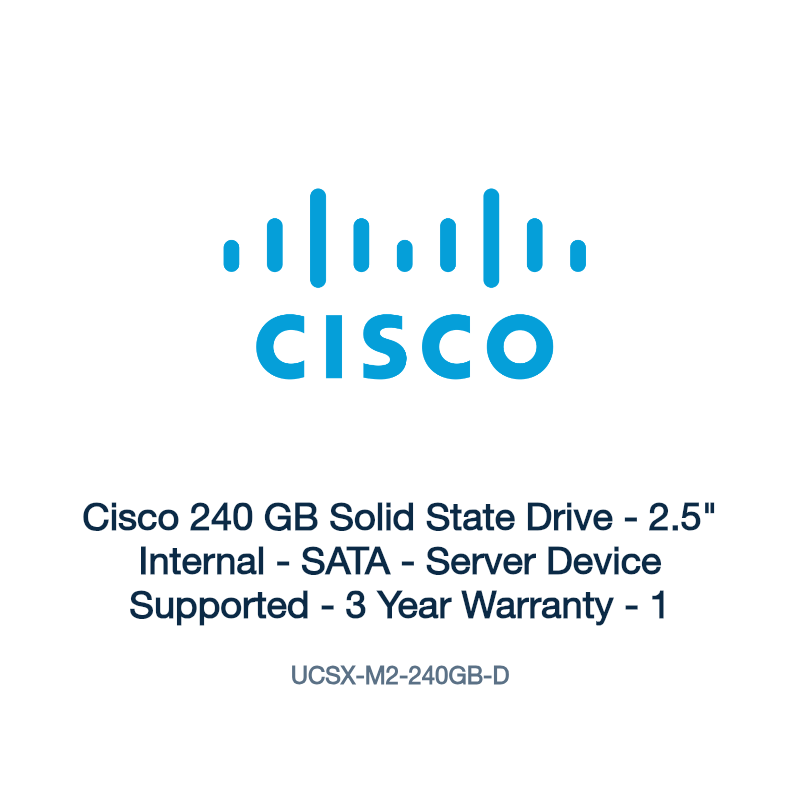 UCSX-M2-240GB-D: Cisco 240 GB Solid State Drive