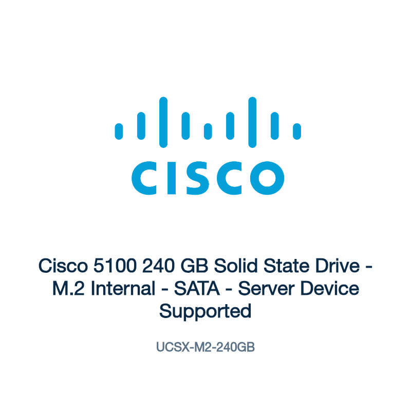 UCSX-M2-240GB: Cisco 5100 240 GB Solid State Drive