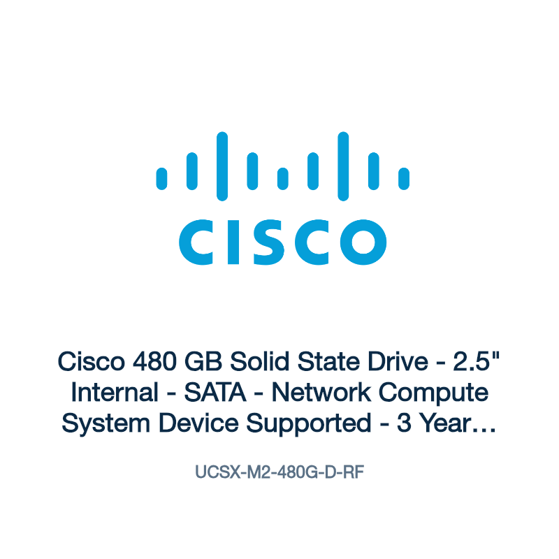 UCSX-M2-480G-D-RF: Cisco 480 GB Solid State Drive