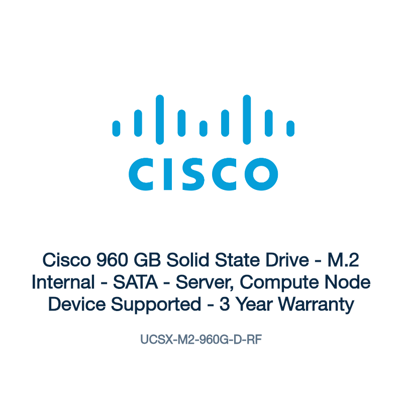 UCSX-M2-960G-D-RF: Cisco 960 GB Solid State Drive