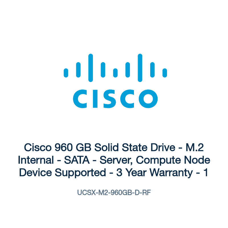 UCSX-M2-960GB-D-RF: Cisco 960 GB Solid State Drive