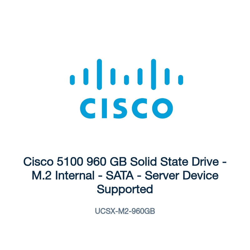 UCSX-M2-960GB: Cisco 5100 960 GB Solid State Drive