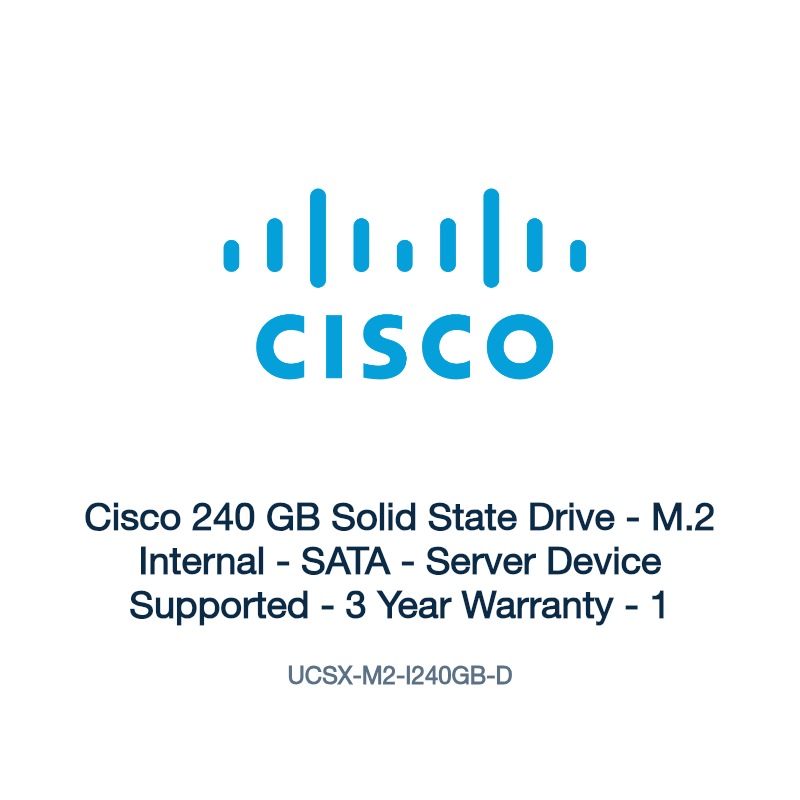 UCSX-M2-I240GB-D: Cisco 240 GB Solid State Drive