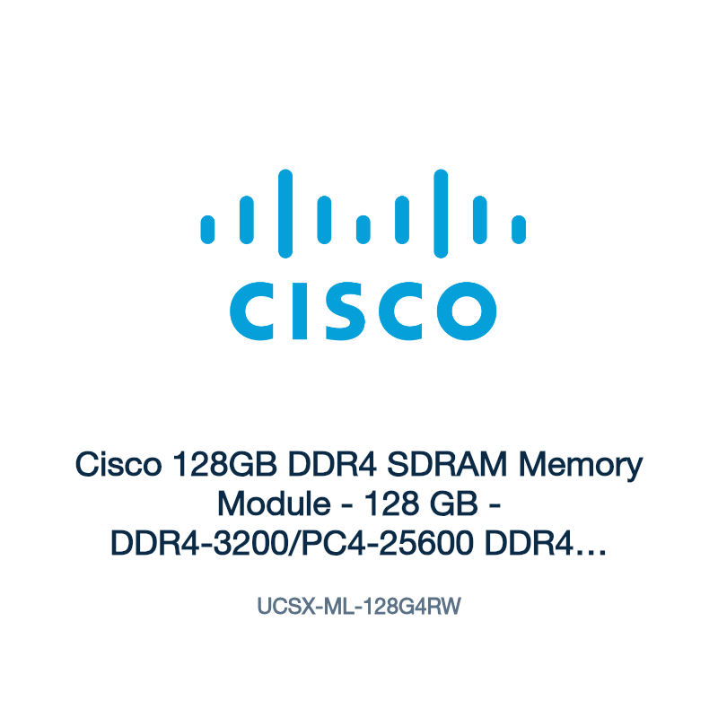 UCSX-ML-128G4RW: Cisco 128GB DDR4 SDRAM Memory Module