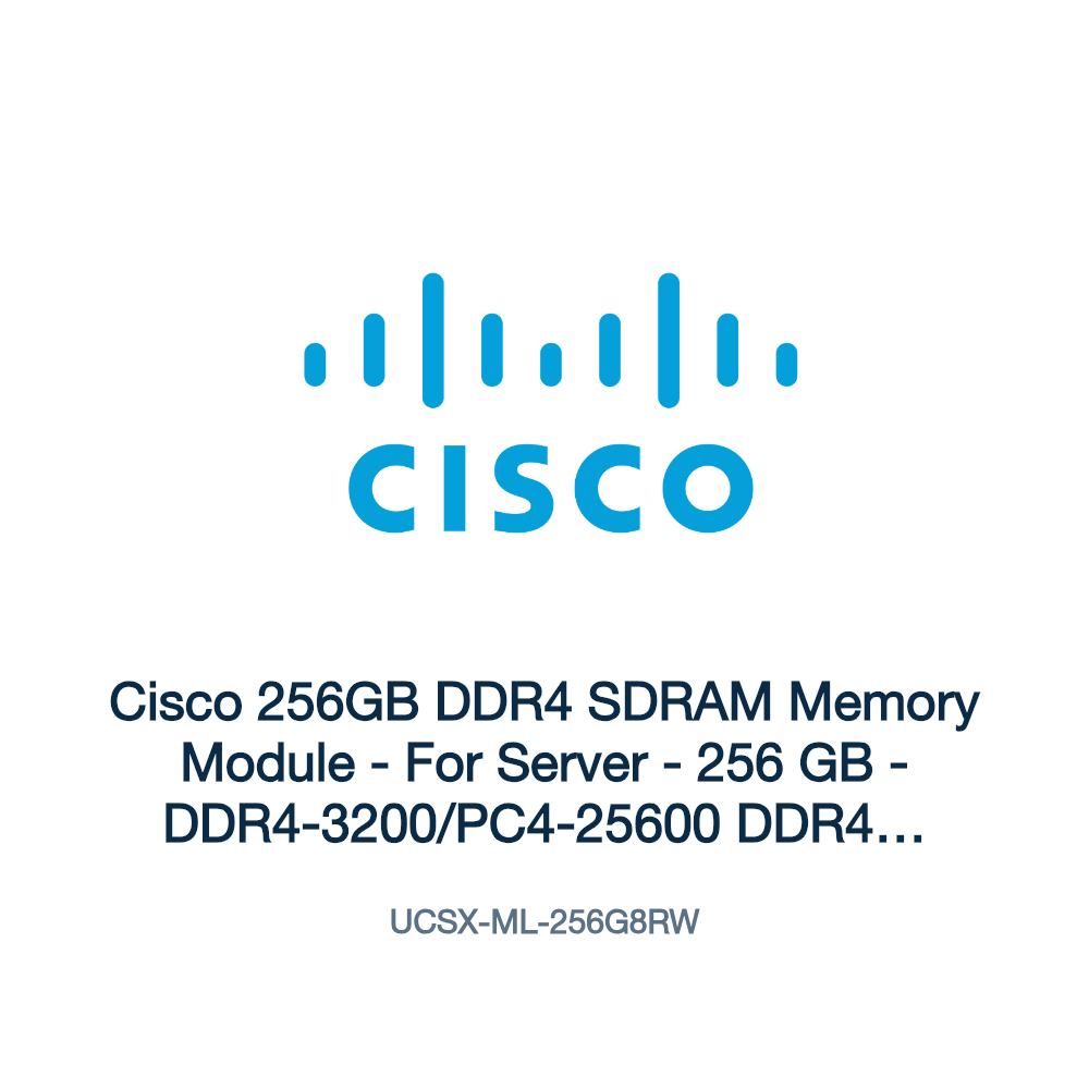 UCSX-ML-256G8RW: Cisco 256GB DDR4 SDRAM Memory Module