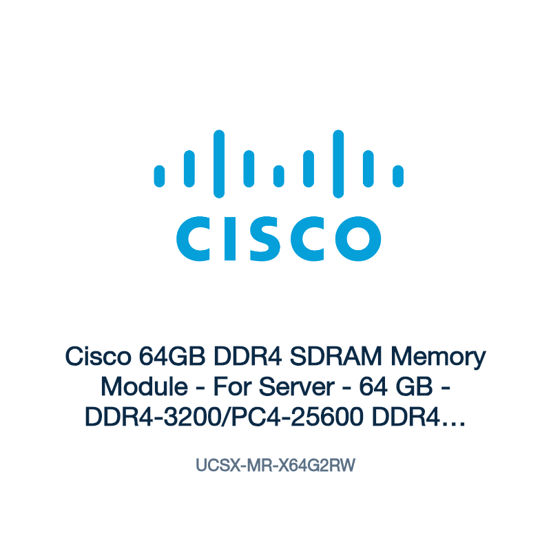 UCSX-MR-X64G2RW: Cisco 64GB DDR4 SDRAM Memory Module