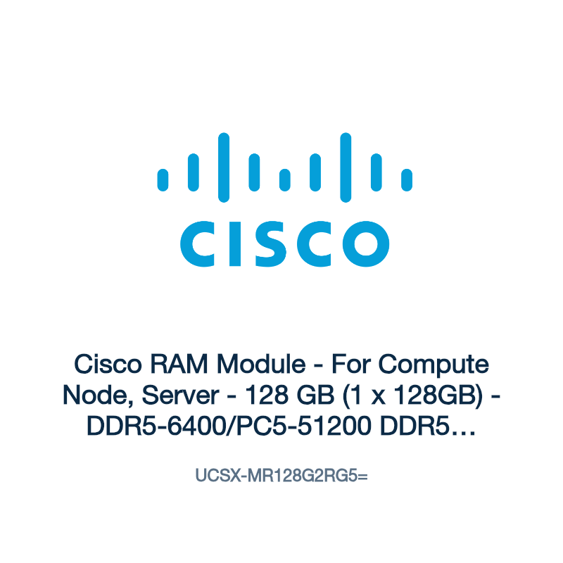 UCSX-MR128G2RG5=: Cisco RAM Module