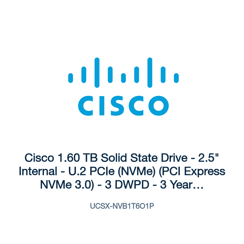 UCSX-NVB1T6O1P: Cisco 1.60 TB Solid State Drive