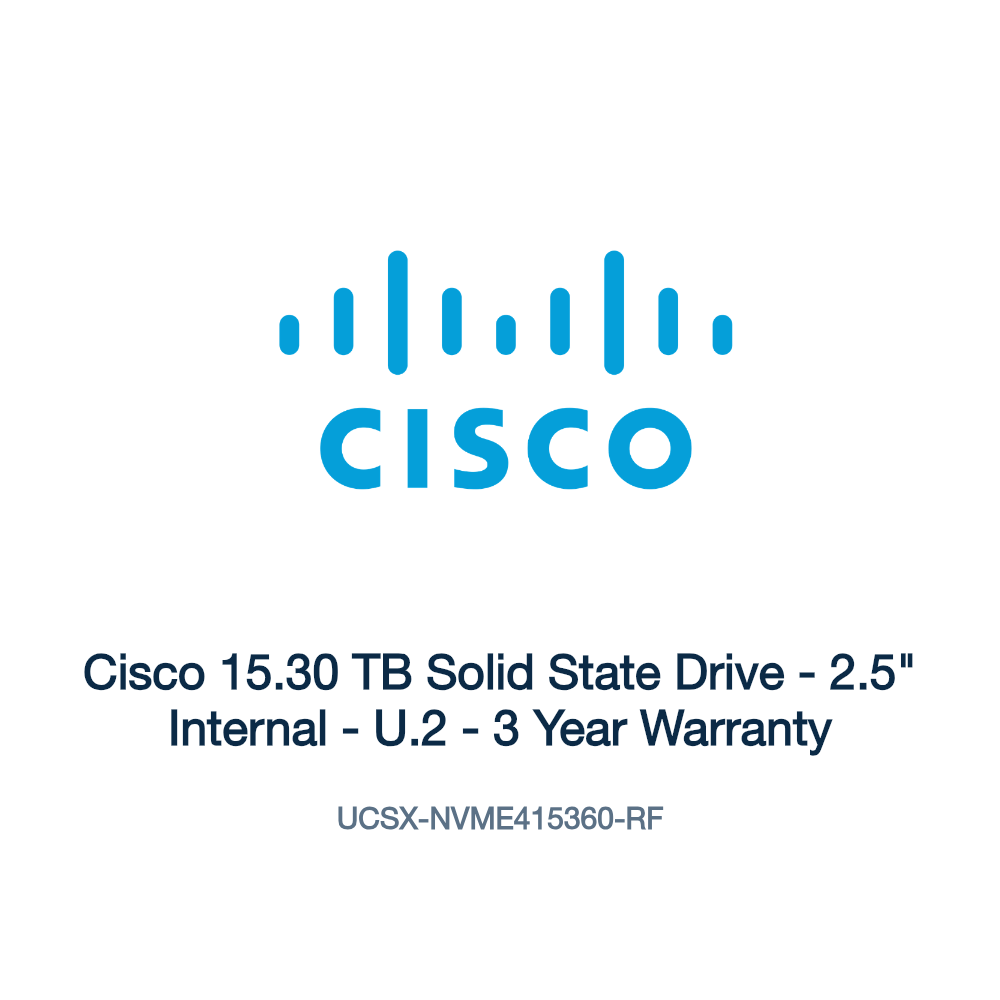 UCSX-NVME415360-RF: Cisco 15.30 TB Solid State Drive