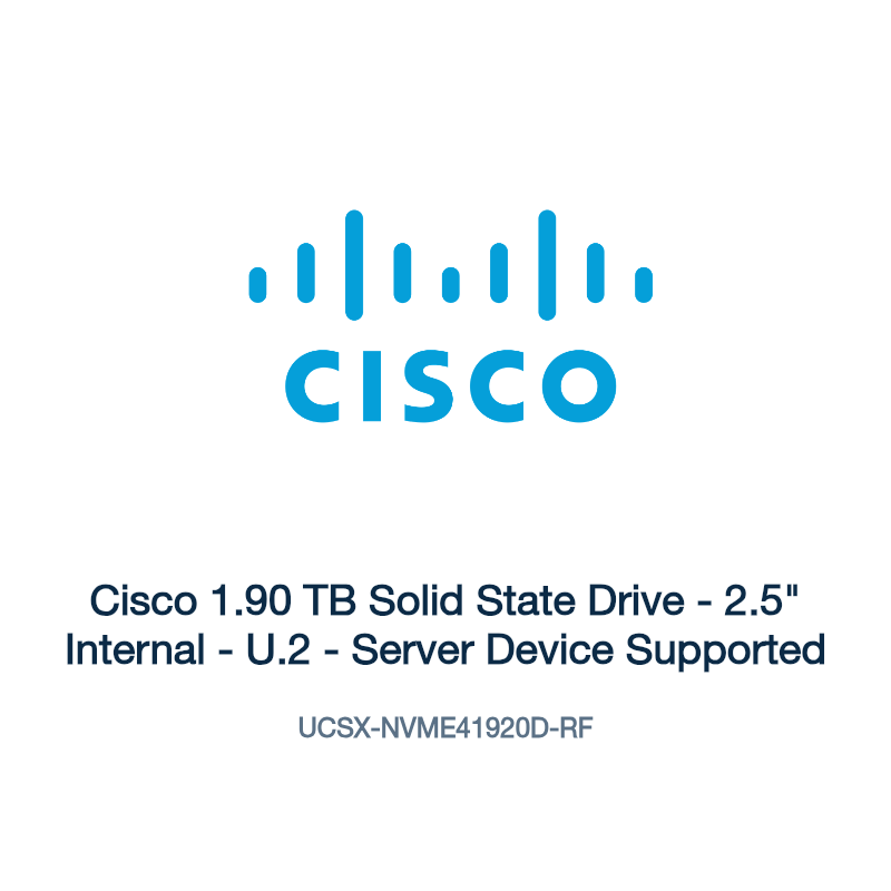 UCSX-NVME41920D-RF: Cisco 1.90 TB Solid State Drive