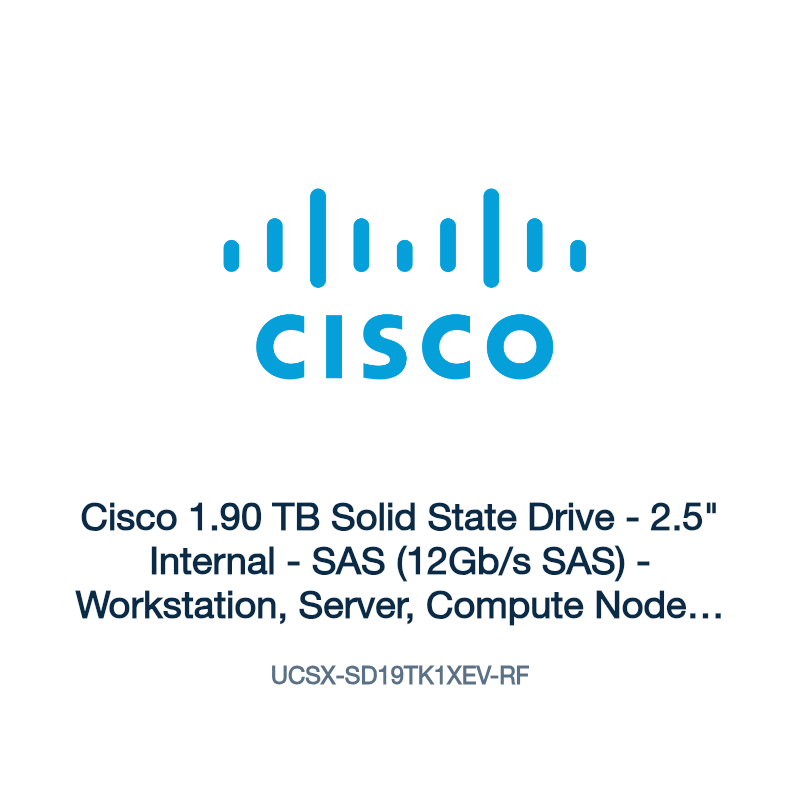 UCSX-SD19TK1XEV-RF: Cisco 1.90 TB Solid State Drive