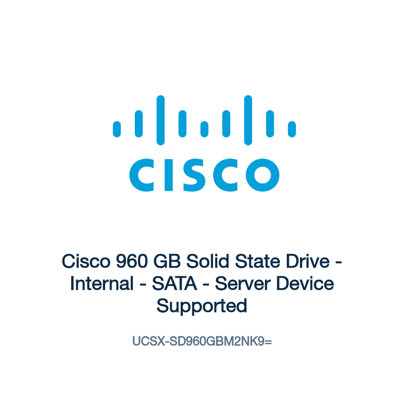 UCSX-SD960GBM2NK9=: Cisco 960 GB Solid State Drive