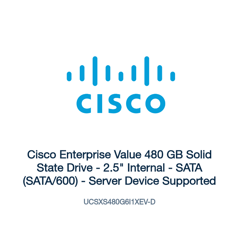 UCSXS480G6I1XEV-D: Cisco Enterprise Value 480 GB Solid State Drive