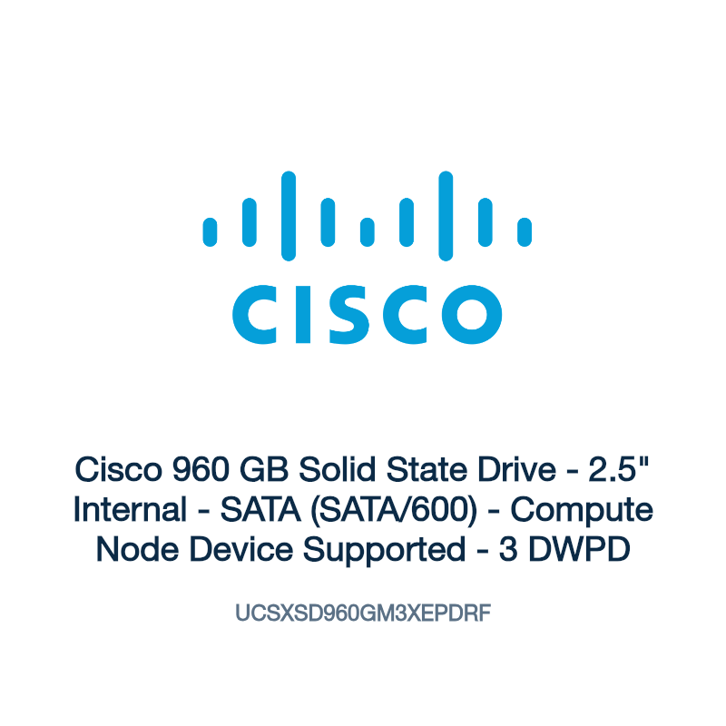 UCSXSD960GM3XEPDRF: Cisco 960 GB Solid State Drive