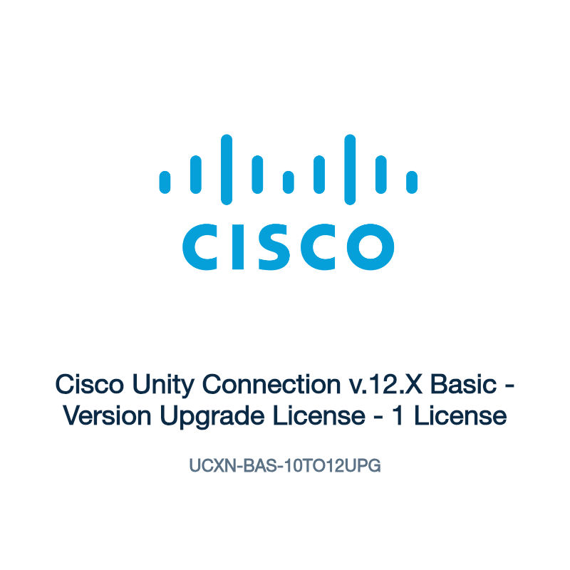 UCXN-BAS-10TO12UPG: Cisco Unity Connection v.12.X Basic