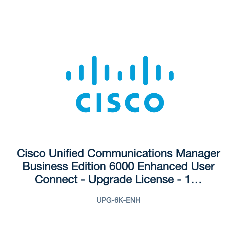 UPG-6K-ENH: Cisco Unified Communications Manager Business Edition 6000 Enhanced