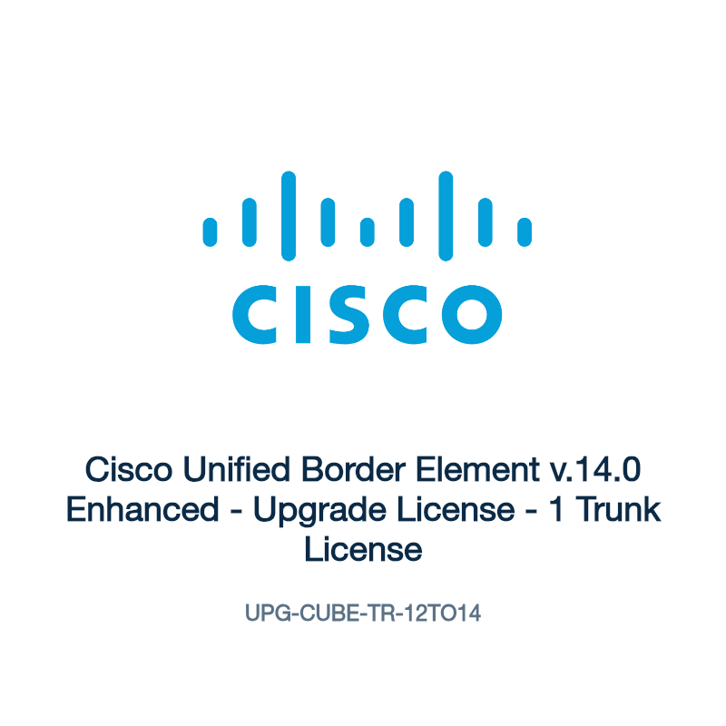 UPG-CUBE-TR-12TO14: Cisco Unified Border Element v.14.0 Enhanced
