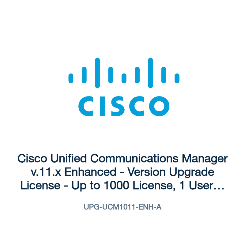UPG-UCM1011-ENH-A: Cisco Unified Communications Manager v.11.x Enhanced