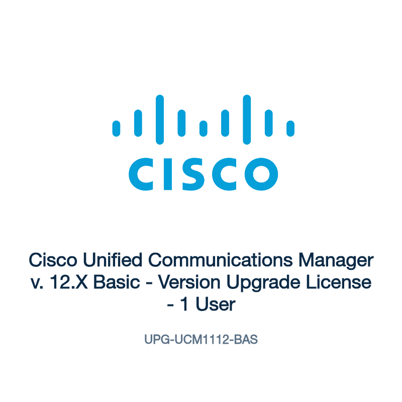 UPG-UCM1112-BAS: Cisco Unified Communications Manager v. 12.X Basic