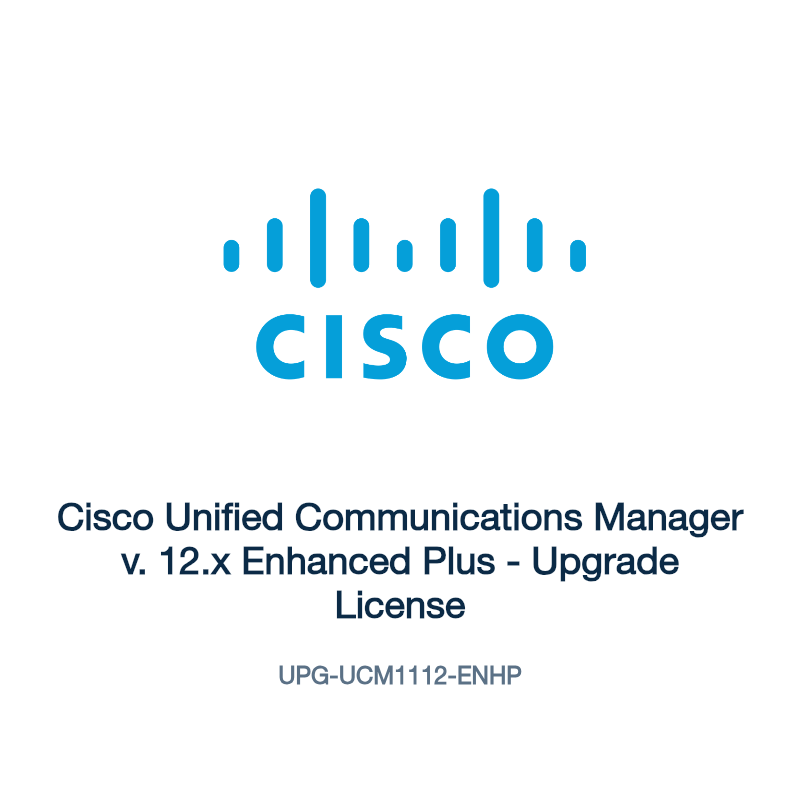 UPG-UCM1112-ENHP: Cisco Unified Communications Manager v. 12.x Enhanced Plus