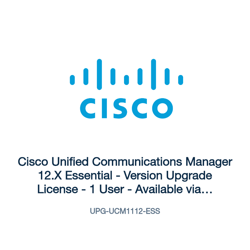 UPG-UCM1112-ESS: Cisco Unified Communications Manager 12.X Essential
