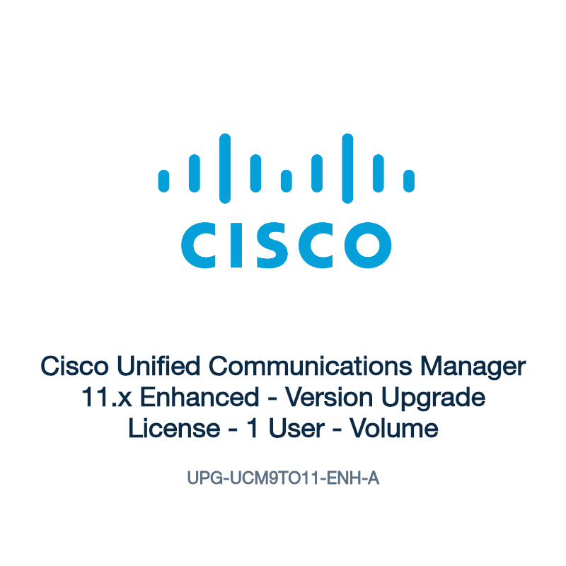 UPG-UCM9TO11-ENH-A: Cisco Unified Communications Manager 11.x Enhanced