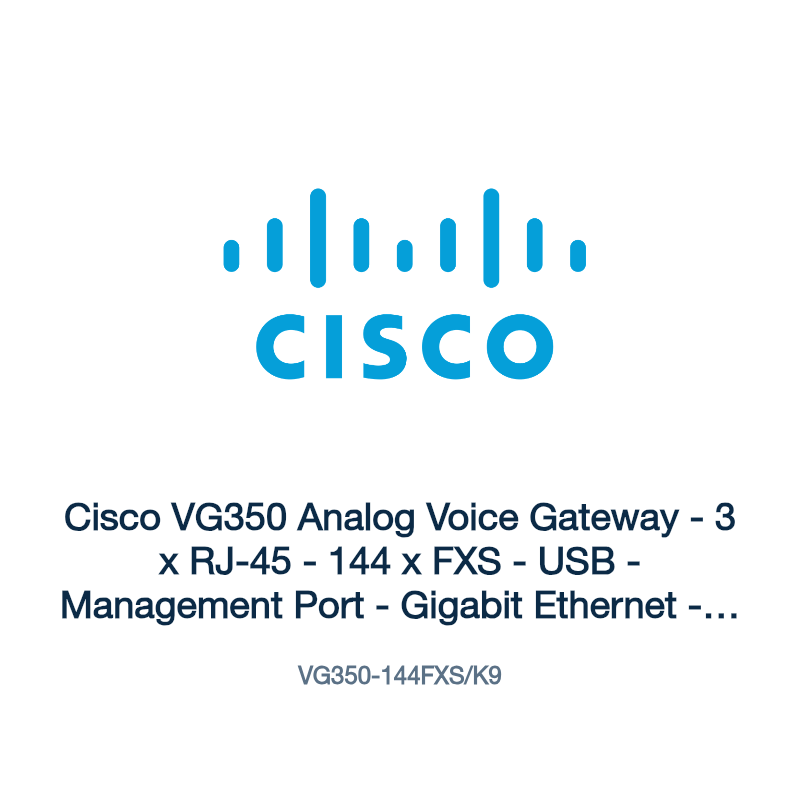 VG350-144FXS/K9: Cisco VG350 Analog Voice Gateway