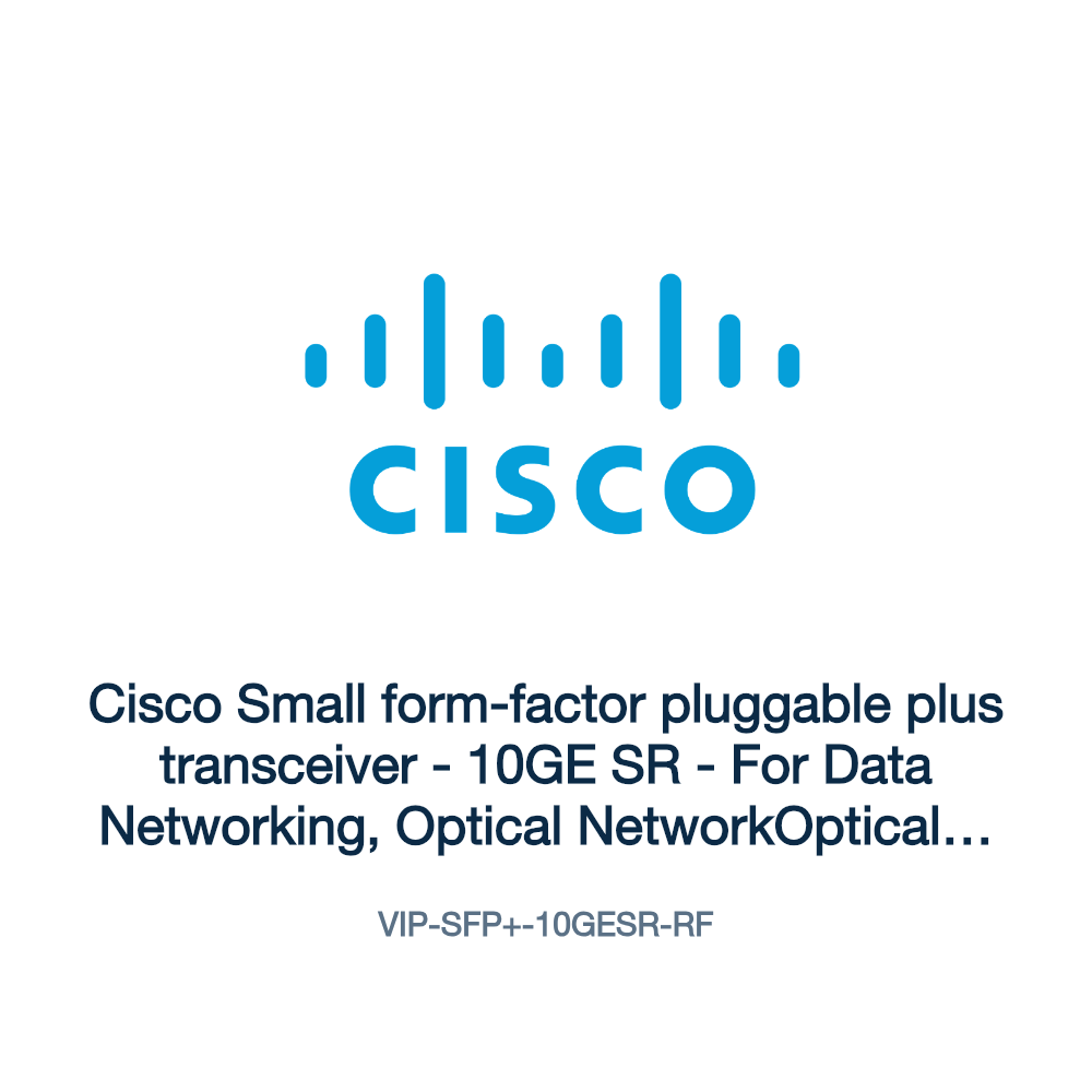 VIP-SFP+-10GESR-RF: Cisco Small form-factor pluggable plus transceiver