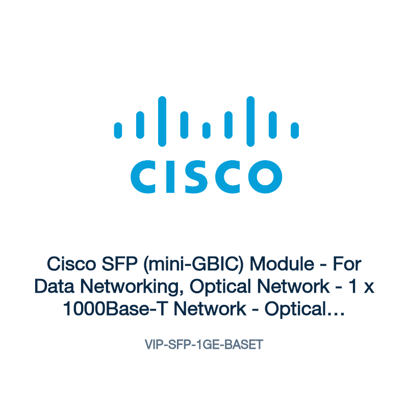 VIP-SFP-1GE-BASET: Cisco SFP (mini-GBIC) Module