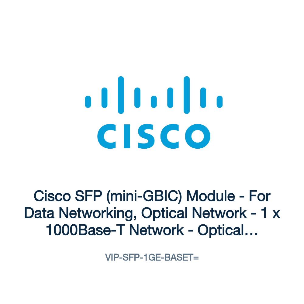VIP-SFP-1GE-BASET=: Cisco SFP (mini-GBIC) Module