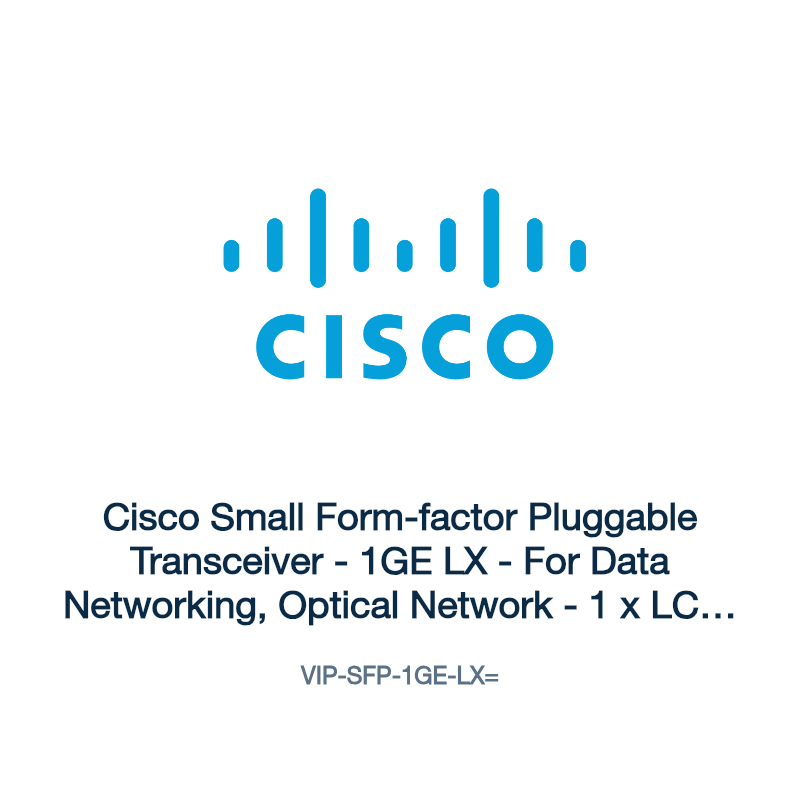 VIP-SFP-1GE-LX=: Cisco Small Form-factor Pluggable Transceiver