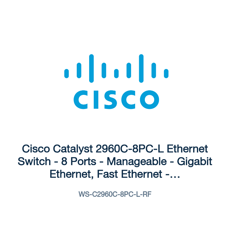 WS-C2960C-8PC-L-RF: Cisco Catalyst 2960C-8PC-L Ethernet Switch