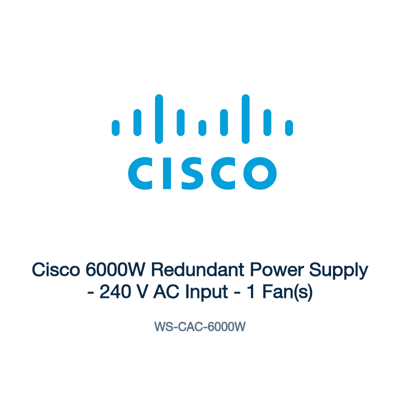 WS-CAC-6000W: Cisco 6000W Redundant Power Supply