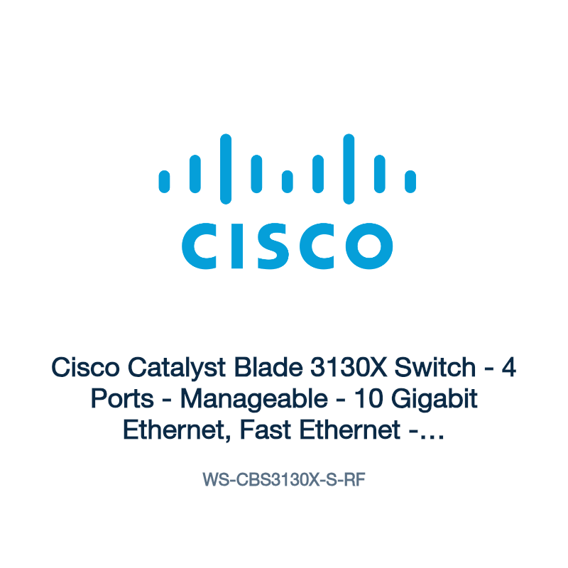 WS-CBS3130X-S-RF: Cisco Catalyst Blade 3130X Switch