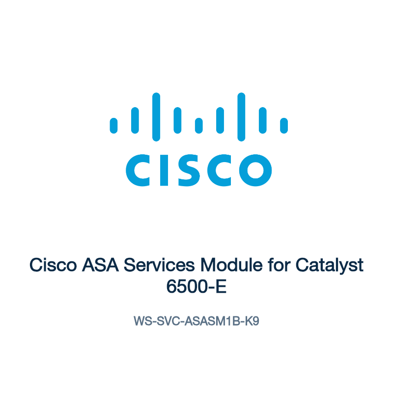 WS-SVC-ASASM1B-K9: Cisco ASA Services Module for Catalyst 6500-E
