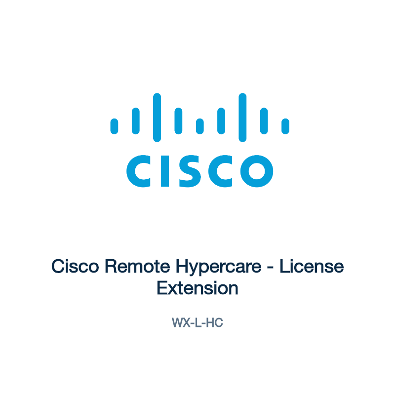 WX-L-HC: Cisco Remote Hypercare