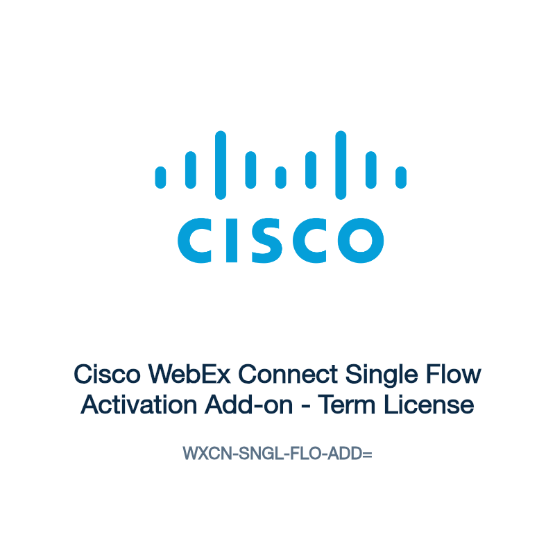 WXCN-SNGL-FLO-ADD=: Cisco WebEx Connect Single Flow Activation Add-on