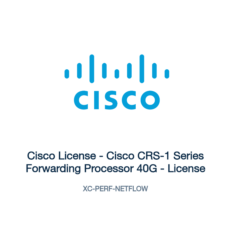 XC-PERF-NETFLOW: Cisco License - Cisco CRS-1 Series Forwarding Processor 40G - License