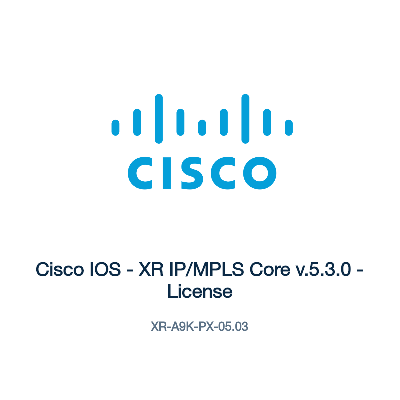 XR-A9K-PX-05.03: Cisco IOS - XR IP/MPLS Core v.5.3.0 - License