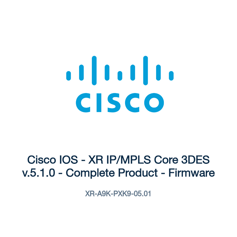 XR-A9K-PXK9-05.01: Cisco IOS - XR IP/MPLS Core 3DES v.5.1.0 - Complete Product - Firmware