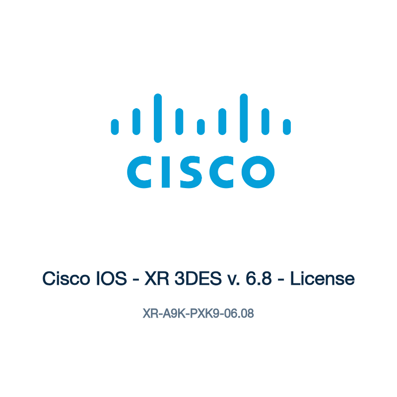 XR-A9K-PXK9-06.08: Cisco IOS - XR 3DES v. 6.8 - License