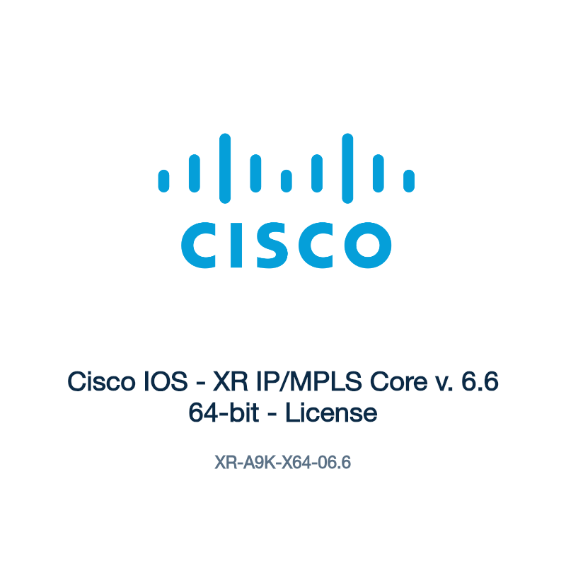 XR-A9K-X64-06.6: Cisco IOS - XR IP/MPLS Core v. 6.6 64-bit - License