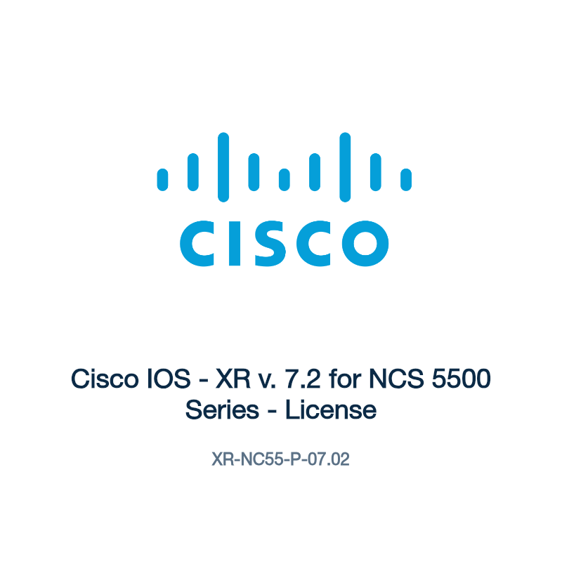 XR-NC55-P-07.02: Cisco IOS - XR v. 7.2 for NCS 5500 Series - License